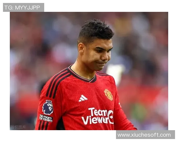 卡塞米罗在赛场上的华丽转身与足球生涯的辉煌成就分析