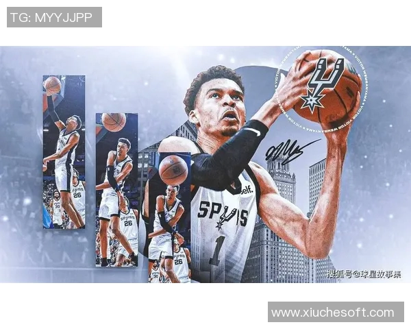 维克托文班亚马：篮球新星的崛起与未来展望